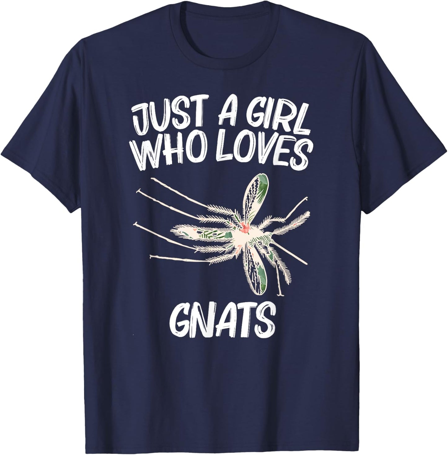 Just A Girl Who Loves Gnats Gift Dipterid Midge T-Shirt - T-Shirt | Navy