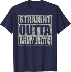 Straight Outta Army JROTC for Army Junior ROTC Cadets T-Shirt - T-Shirt | Navy