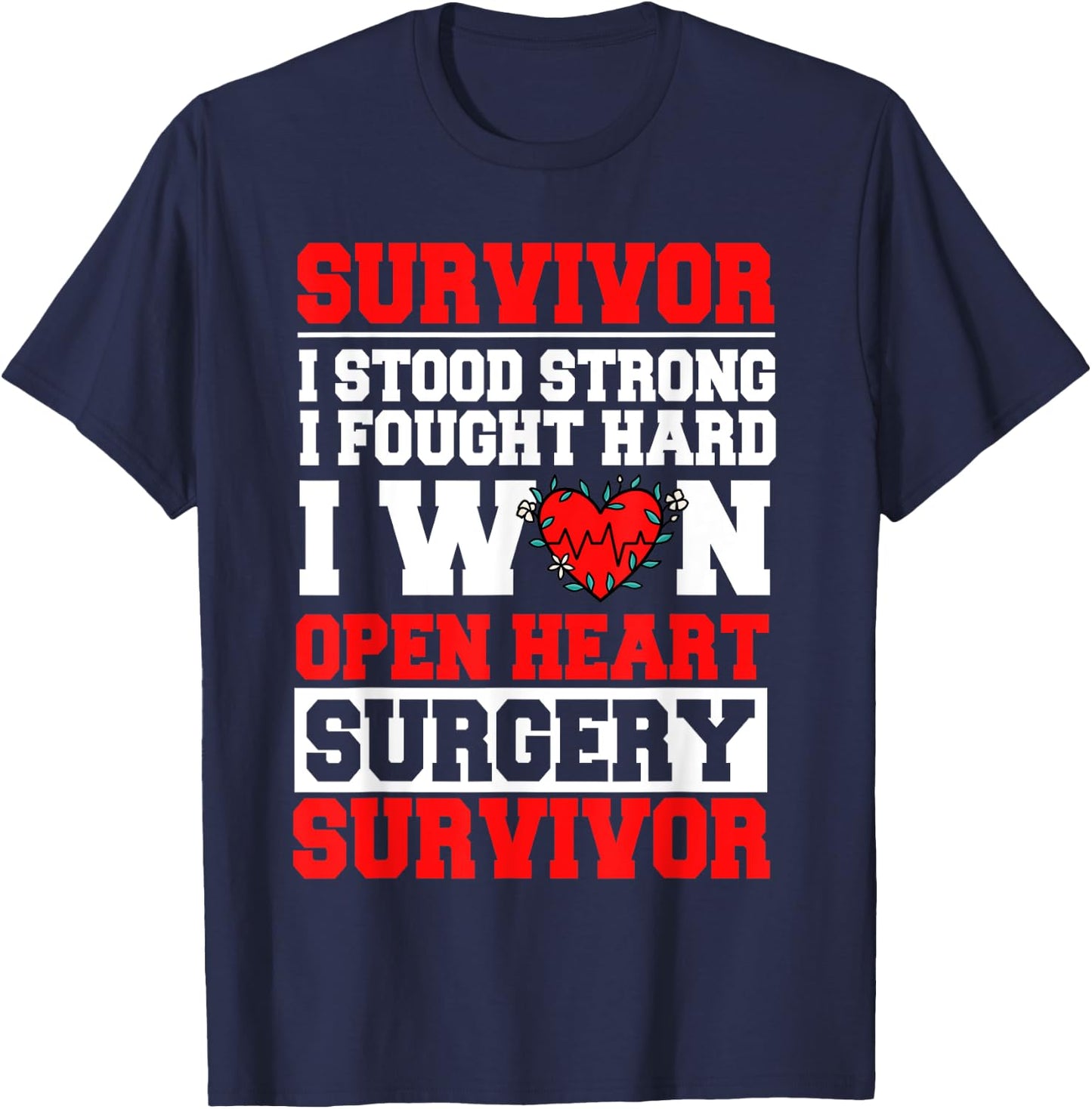 Open Heart Bypass Surgery Coronary Artery Patient T-Shirt - T-Shirt | Navy