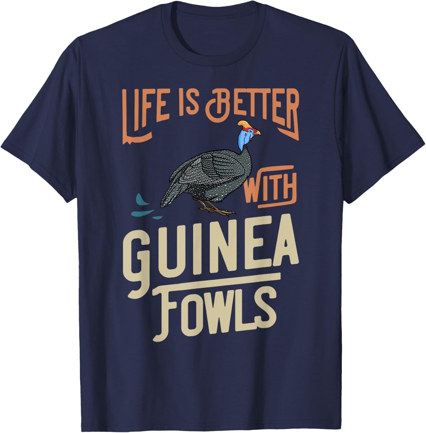 Guinea Fowl Gift Chicken Hen Farmer T-Shirt - T-Shirt | Navy