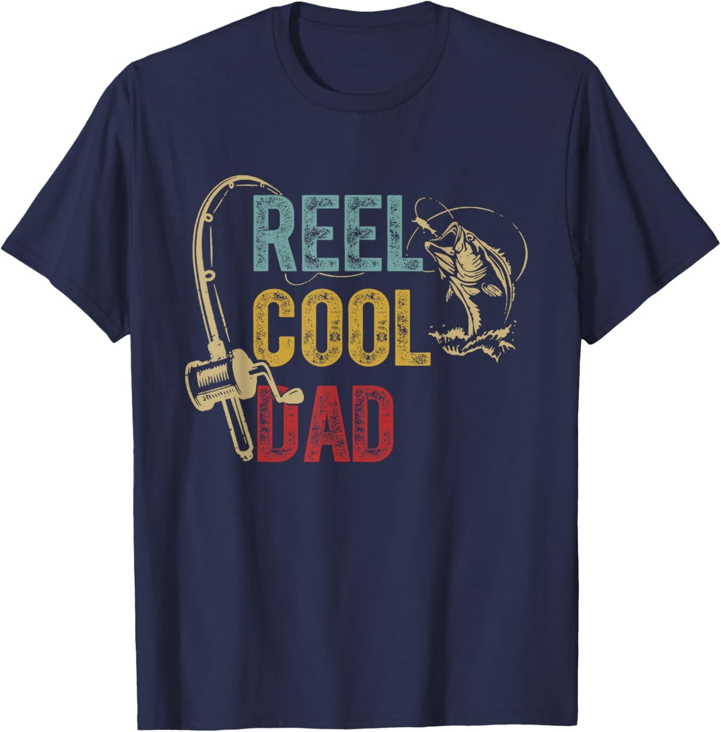 Reel Cool Dad Fishing Shirt Father's Day Fisherman T-Shirt - T-Shirt | Navy