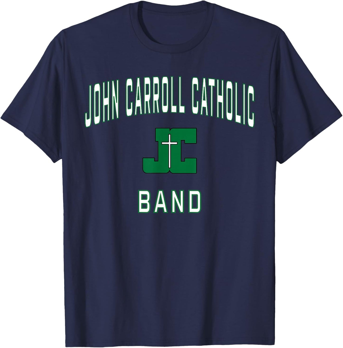 John Carroll Catholic High School Cavaliers Band T-Shirt - T-Shirt | Navy