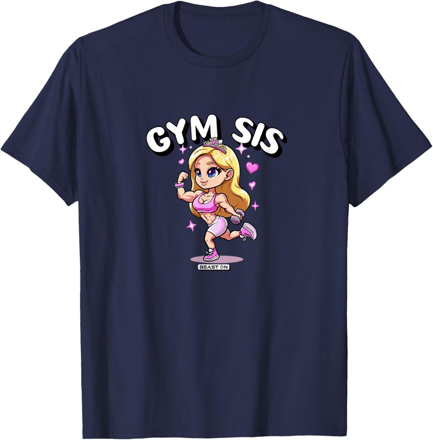 Gym Sis Princess Funny Fitness Training Cute Women T-Shirt - T-Shirt | Navy