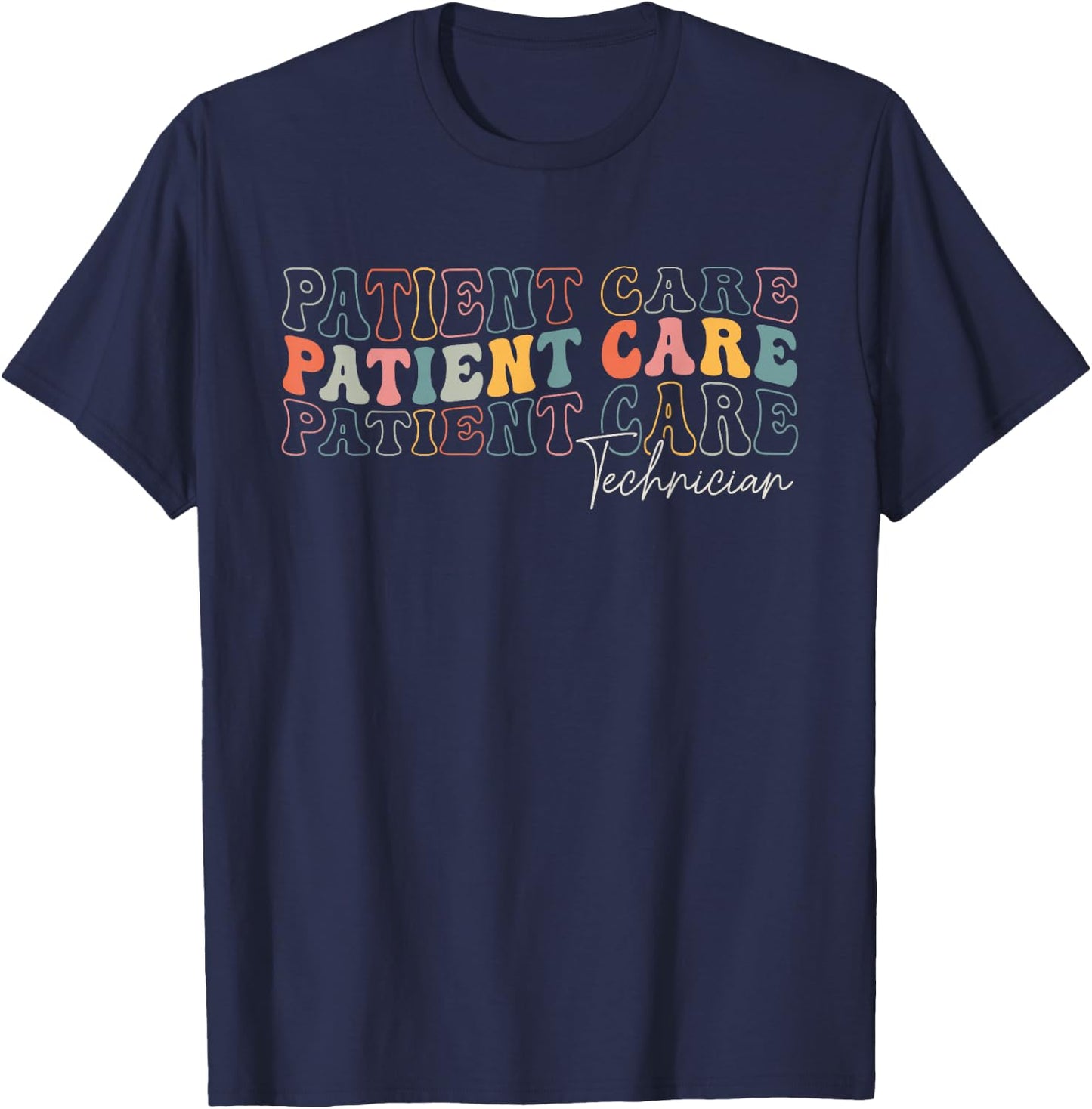 Patient Care Technician Appreciation Week Healthcare Groovy T-Shirt - T-Shirt | Navy