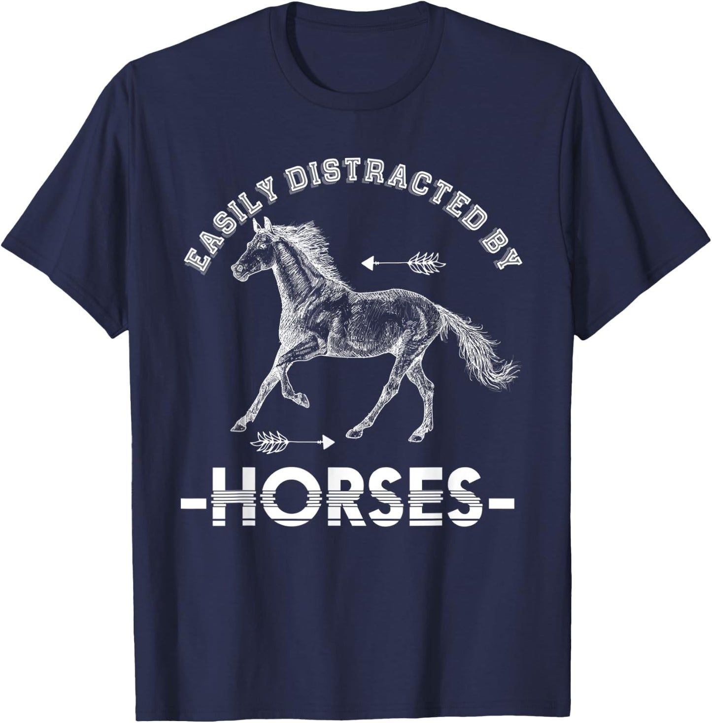 Equestrian Horse Riding Gift Easily Distracted By Horse T-Shirt - T-Shirt | Navy