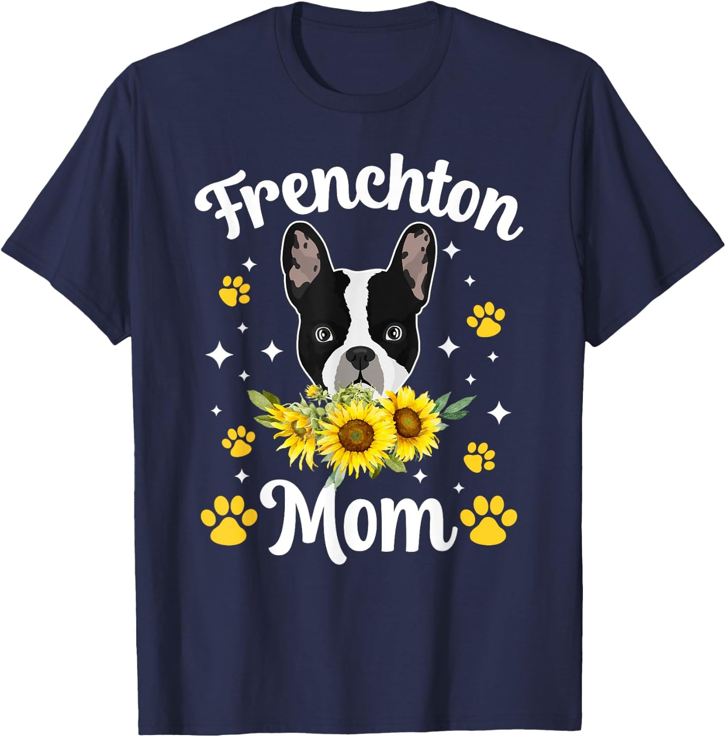 Frenchton Mom Cute Frenchton Owner Frenchton Dog T-Shirt - T-Shirt | Navy