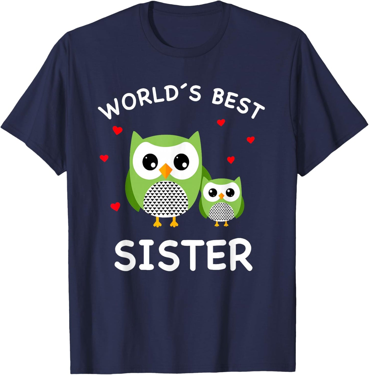 World's Best Owl Sister - Cute Animal Owls Best Sister Ever T-Shirt - T-Shirt | Navy