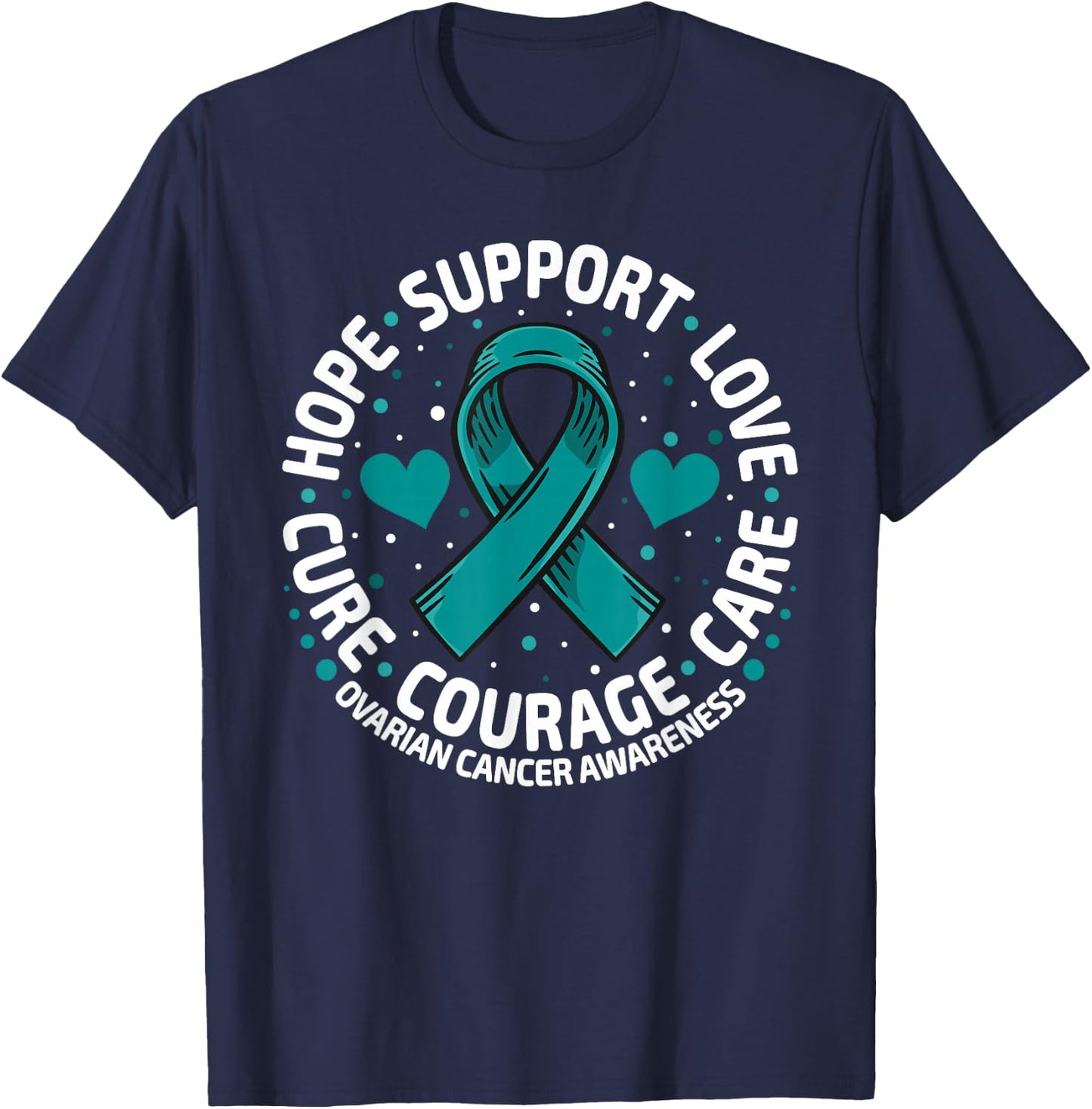 Ovarian Cancer Support Family Ovarian Cancer Awareness T-Shirt - T-Shirt | Navy