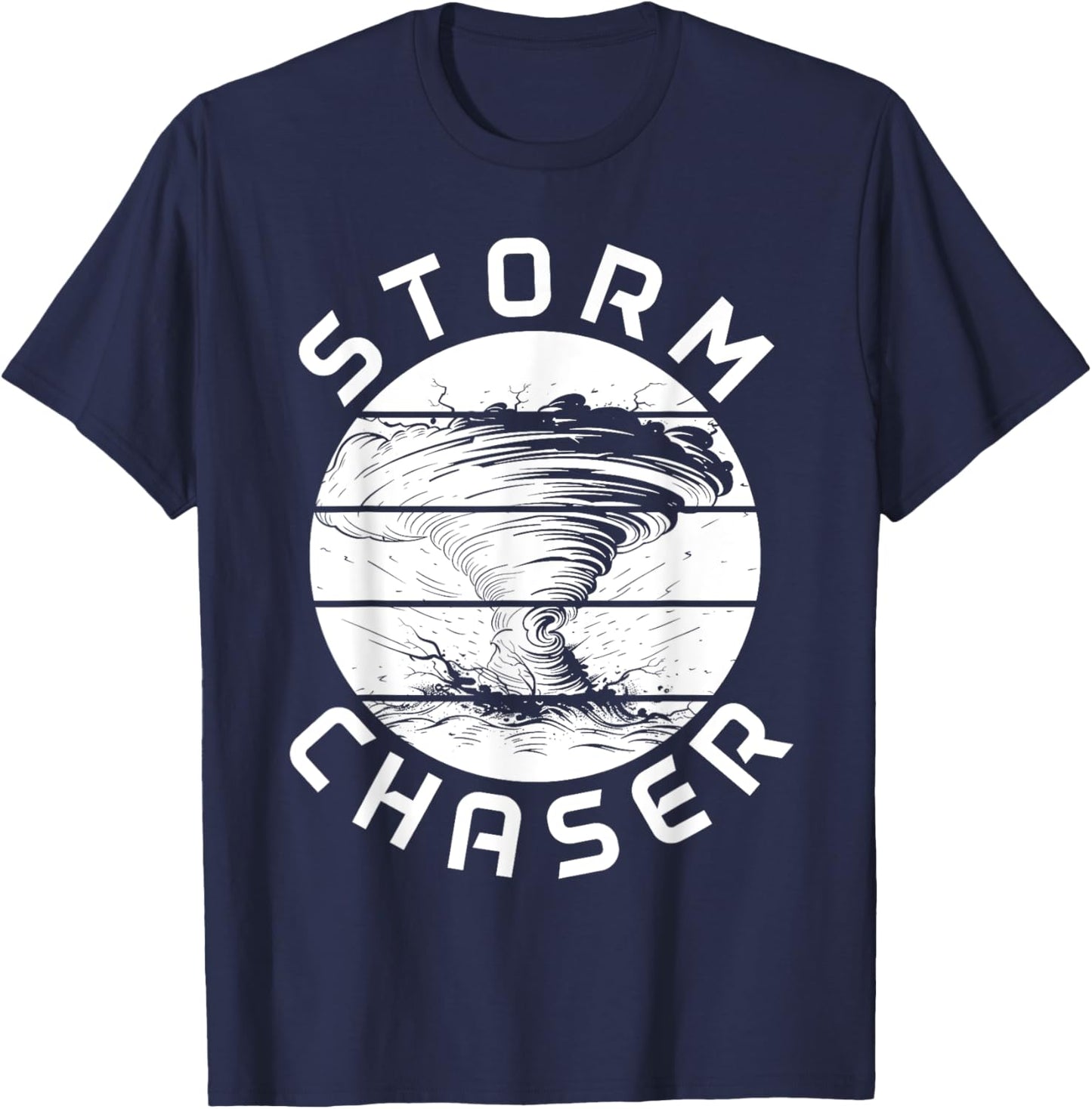 Tornado Chaser Meteorologist Storm Chasing Meteorology T-Shirt - T-Shirt | Navy