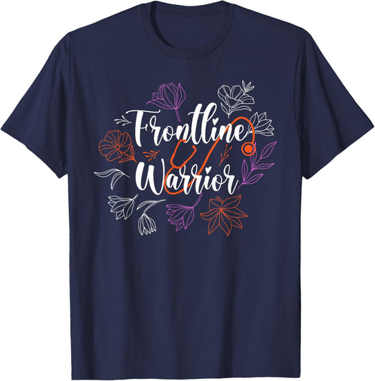 Frontline Warrior, Frontline Hero, Essential Nurse T-Shirt - T-Shirt | Navy
