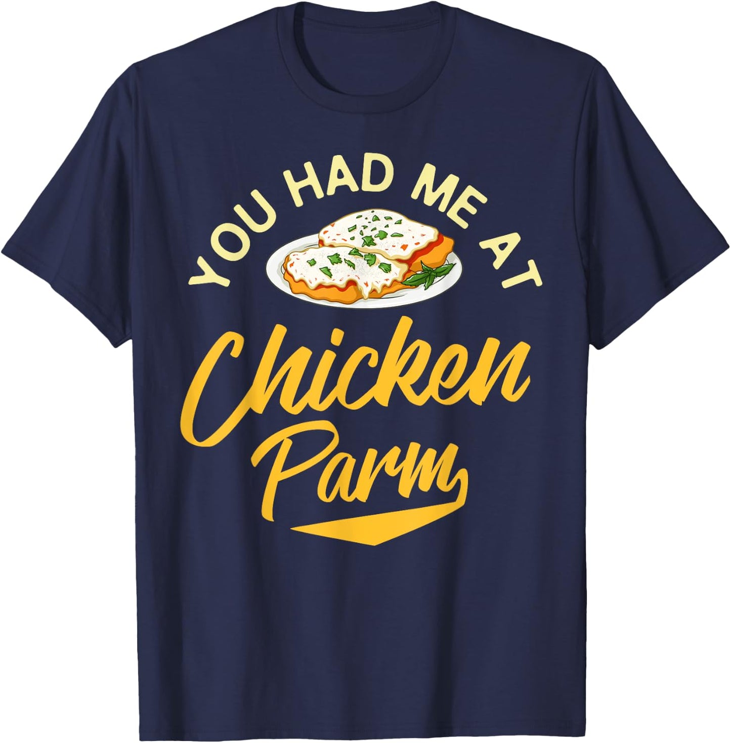 Chicken Parm Gift Parmigiana Parmesan Italian T-Shirt - T-Shirt | Navy