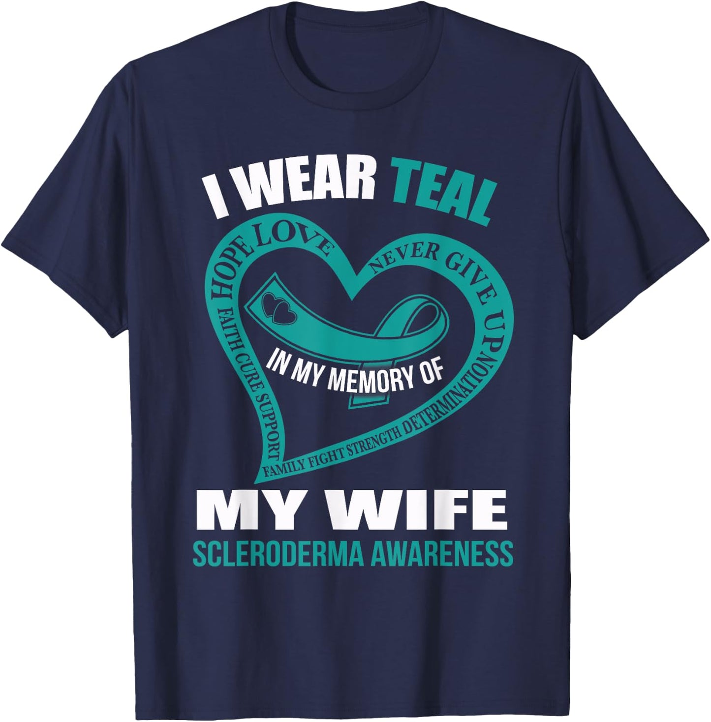 In my memory of my wife SCLERODERMA AWARENESS T-Shirt - T-Shirt | Navy