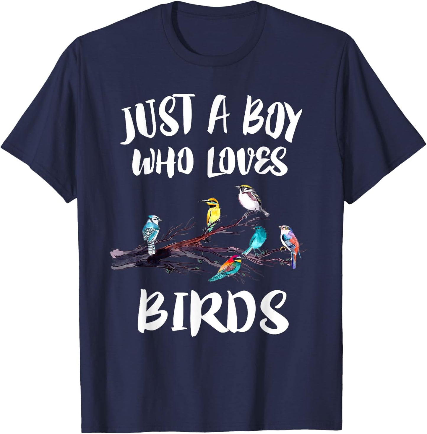 Just A Boy Who Loves Birds Birding Gift T-Shirt - T-Shirt | Navy