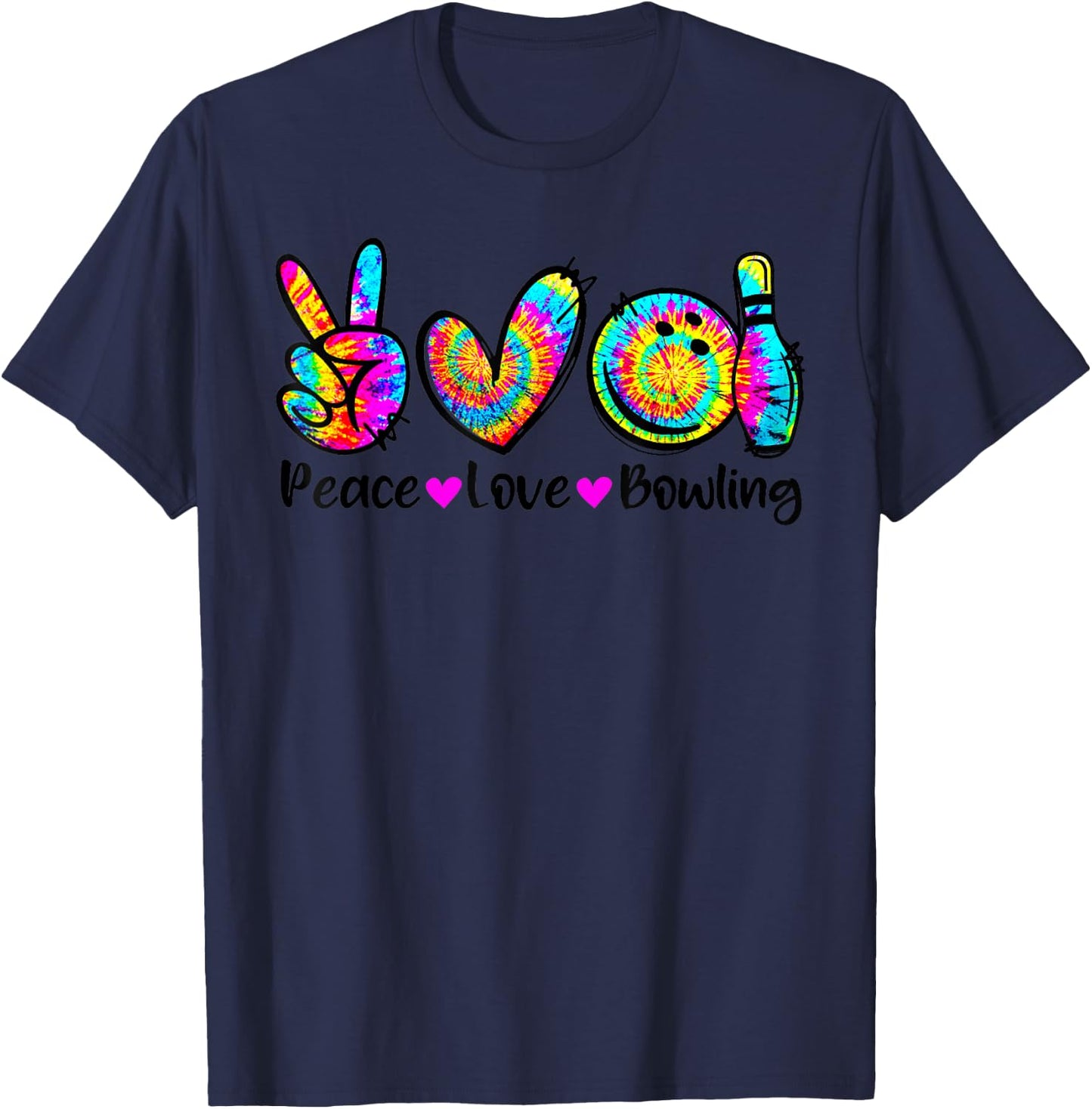 Peace Love Bowling Tie Dye Bowler Men Women Kids Funny T-Shirt - T-Shirt | Navy