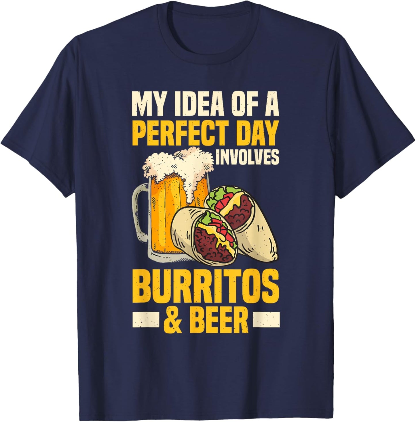 Mexican Food Burrito And Beer Lover T-Shirt - T-Shirt | Navy
