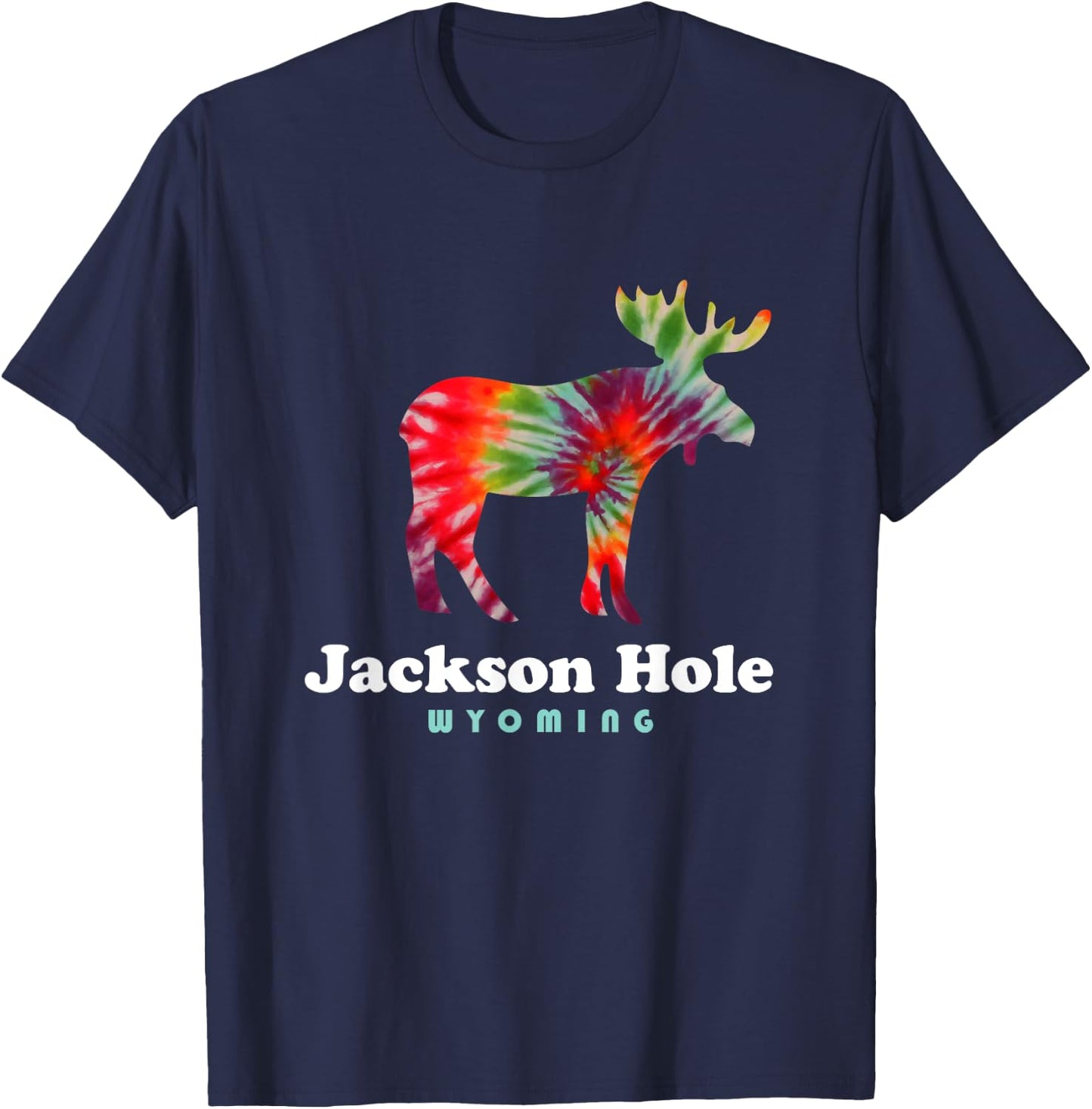 Jackson Hole Wyoming Grand Tetons Tie Dye Moose T-Shirt - T-Shirt | Navy