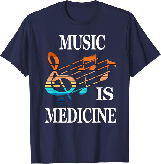 Music is Medicine Music Lover Musicians, Song Writers T-Shirt - T-Shirt | Navy