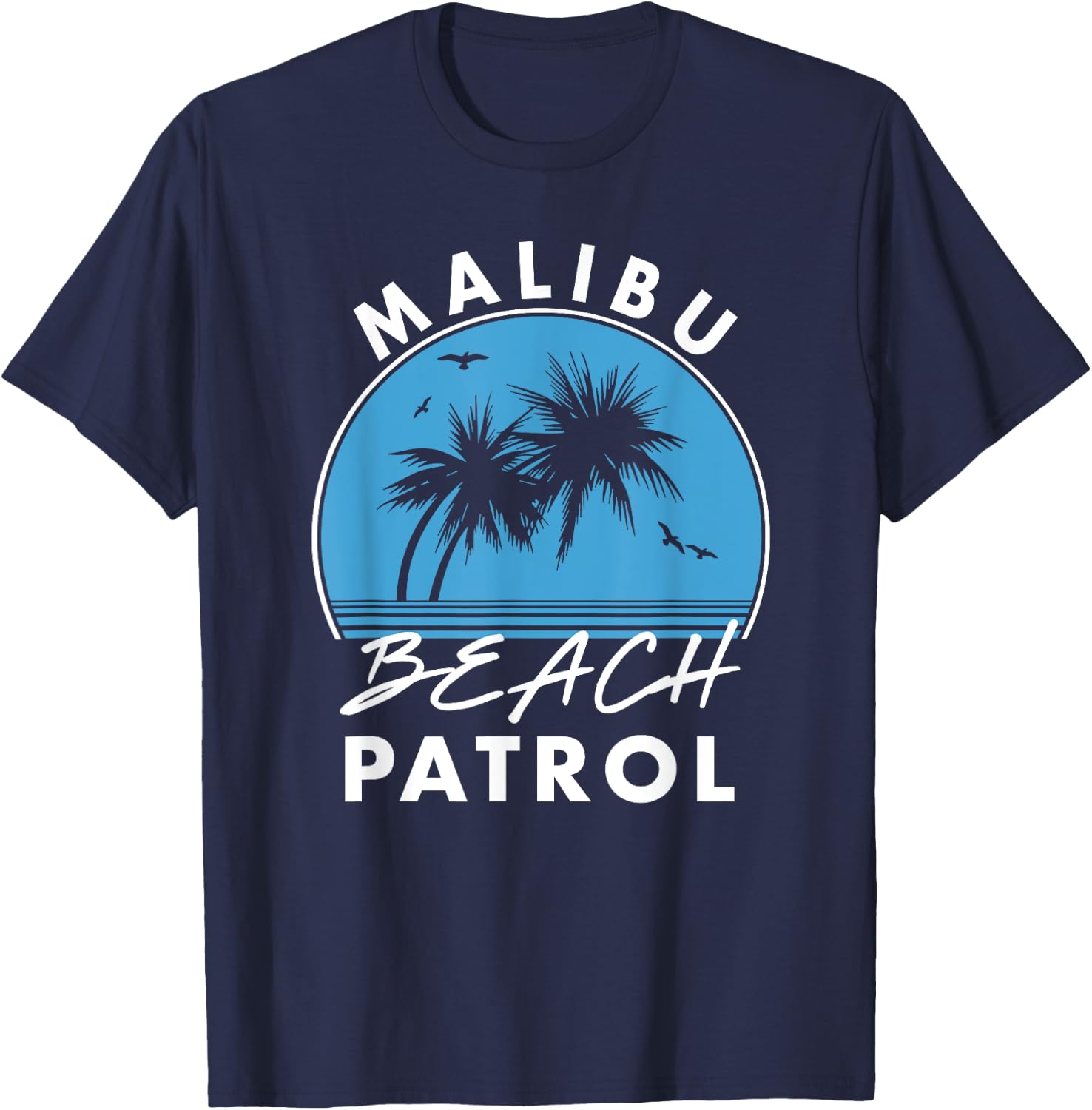 Malibu Beach Patrol Men Women Kids T-Shirt - T-Shirt | Navy