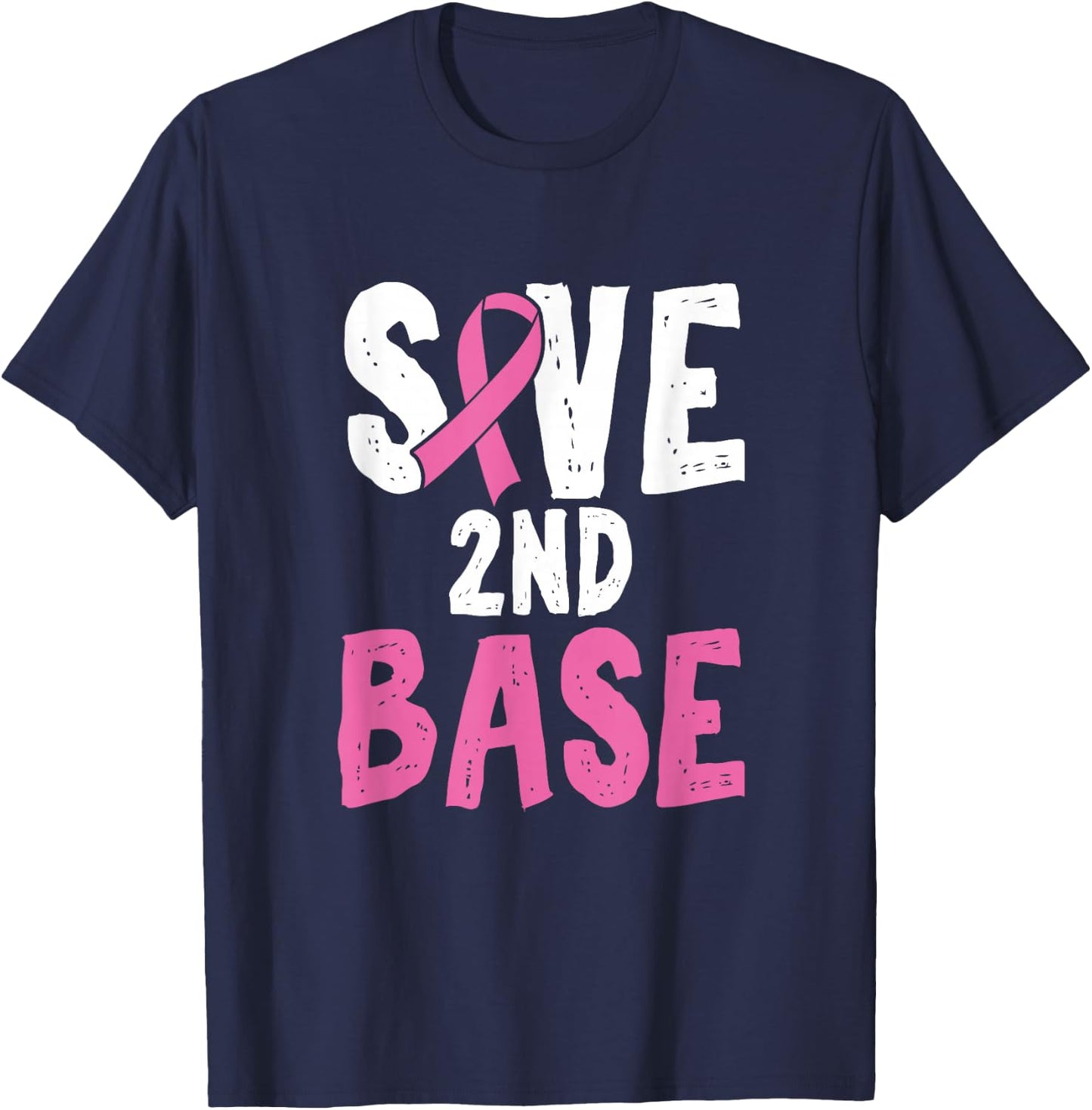 Breast Cancer Awareness Month Saves Second Base T-Shirt - T-Shirt | Navy
