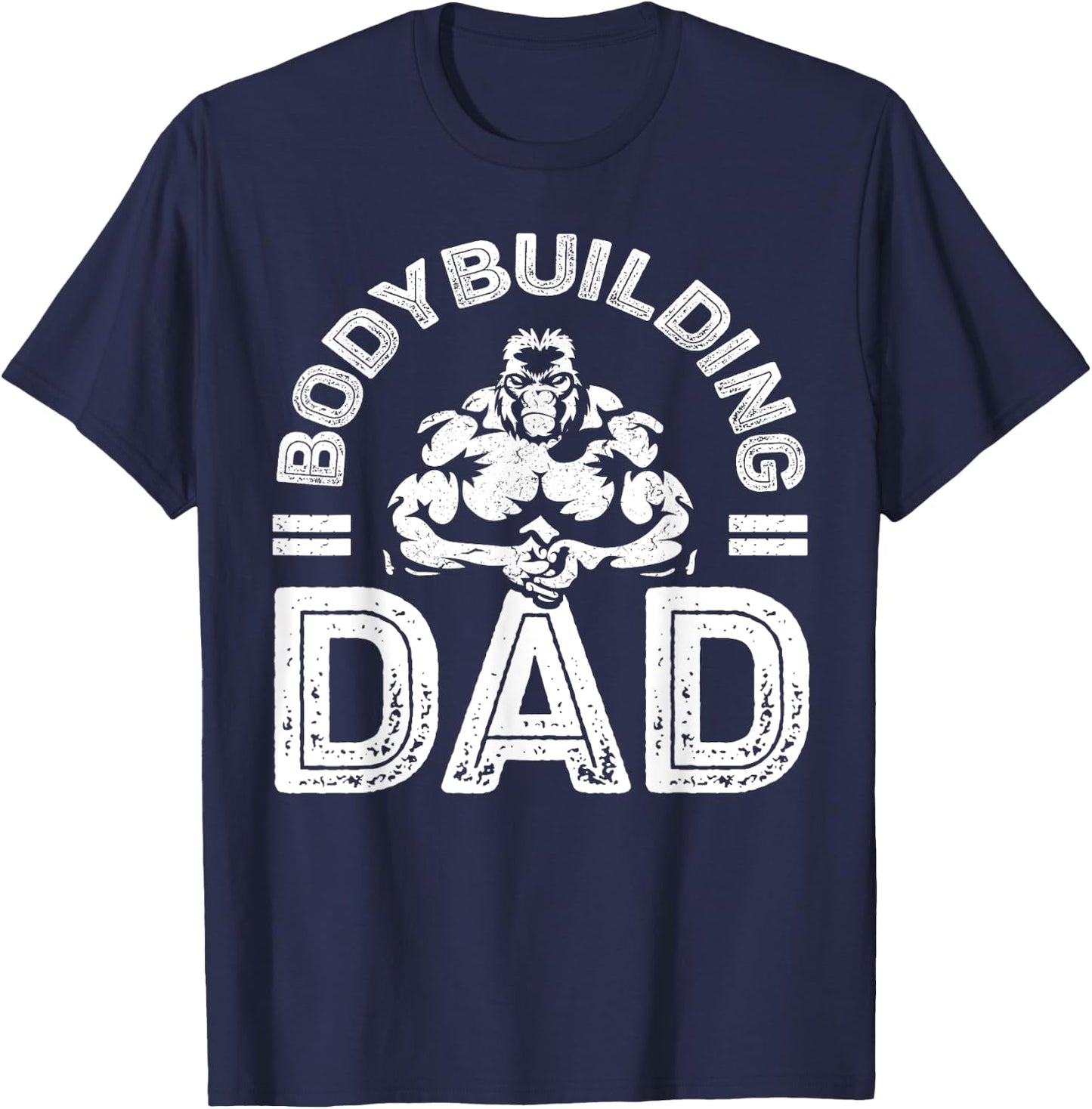 Bodybuilding Dad Shirt Men Muscle Gym Training Bodybuilder T-Shirt - T-Shirt | Navy