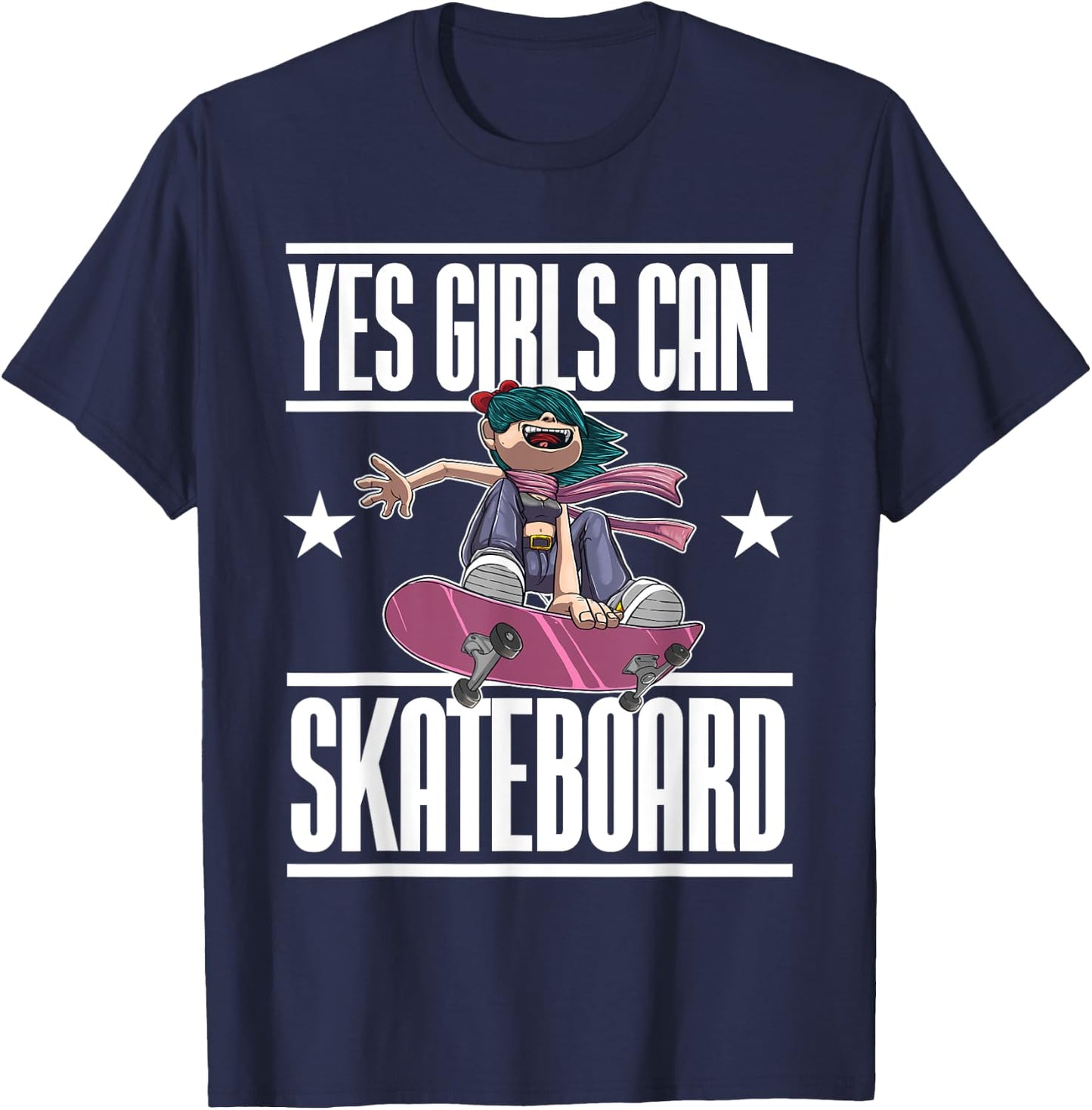 Funny Yes Girls Can Skateboard Gift Skateboarding Women T-Shirt - T-Shirt | Navy