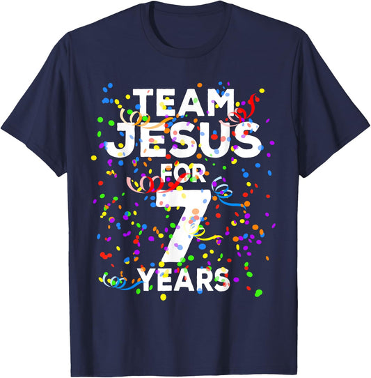 Funny Team Jesus For 7 Years Old Christian 7th Birthday T-Shirt - T-Shirt | Navy