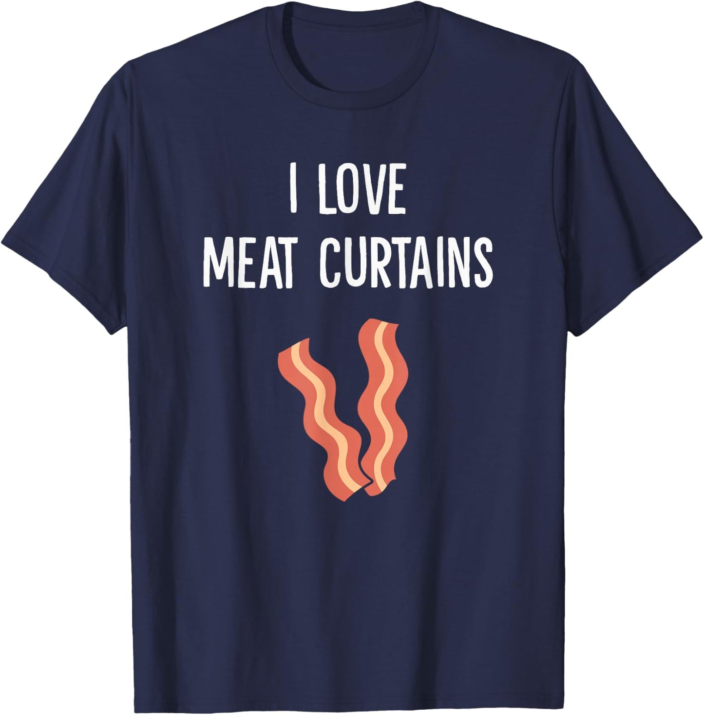 I Love Meat Curtains T-Shirt - T-Shirt | Navy