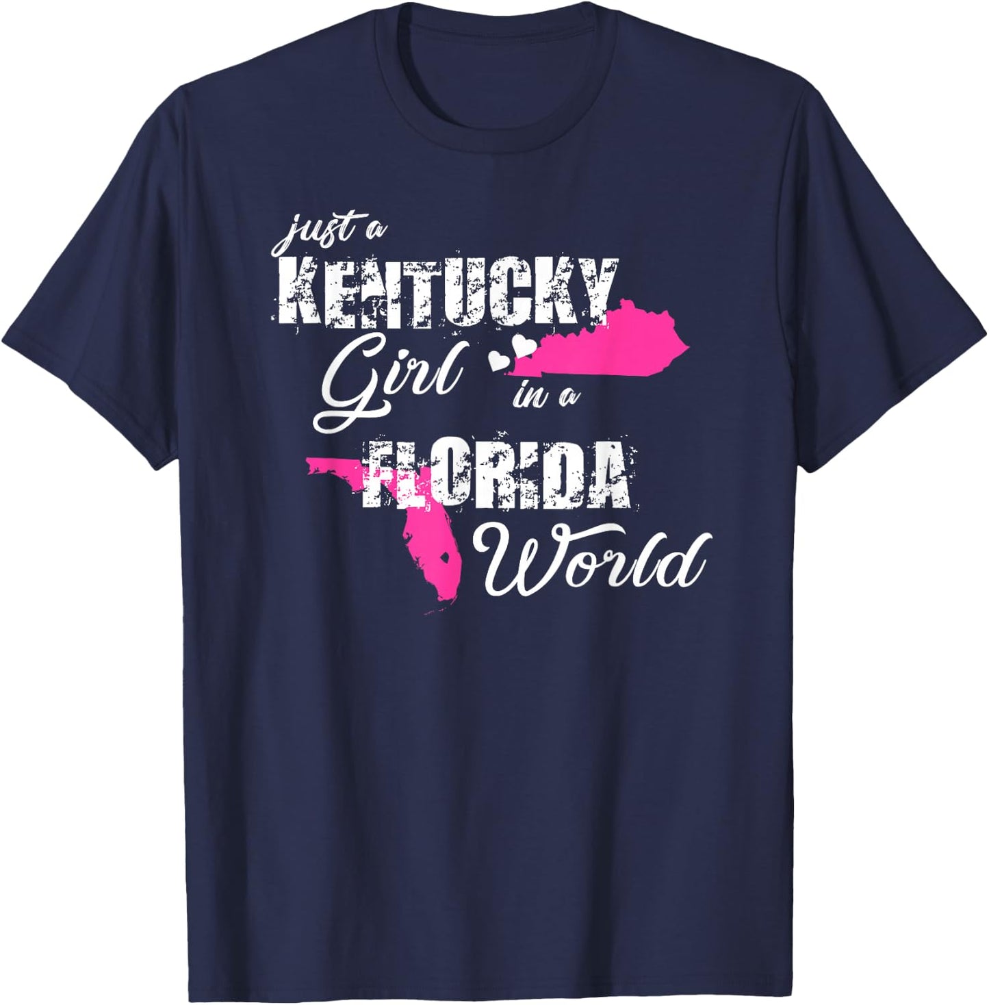 Funny Kentucky Just a Kentucky Girl in a Florida T-Shirt - T-Shirt | Navy