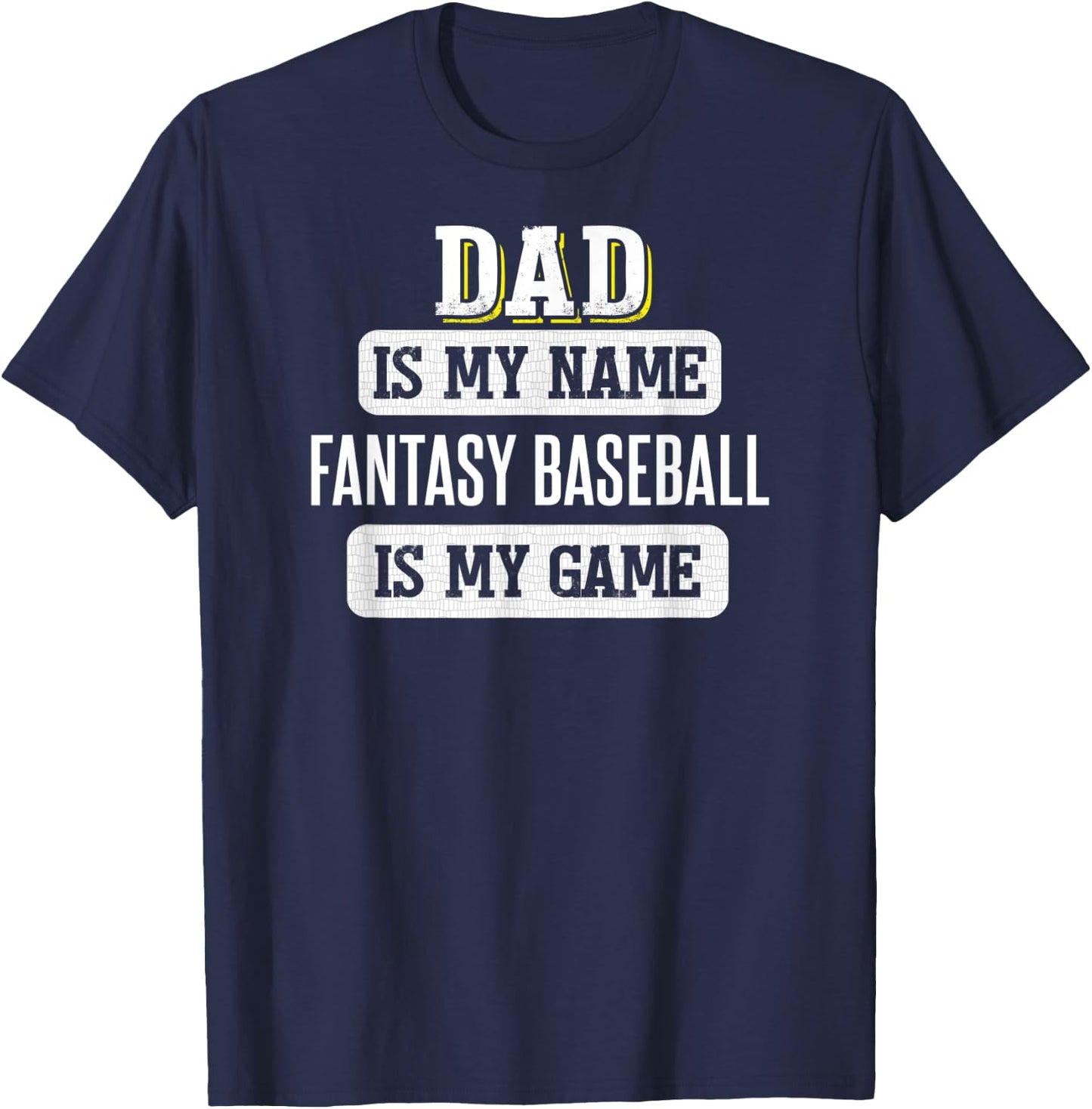 Funny Fantasy Baseball Gift Dad Fathers Day Design T-Shirt - T-Shirt | Navy
