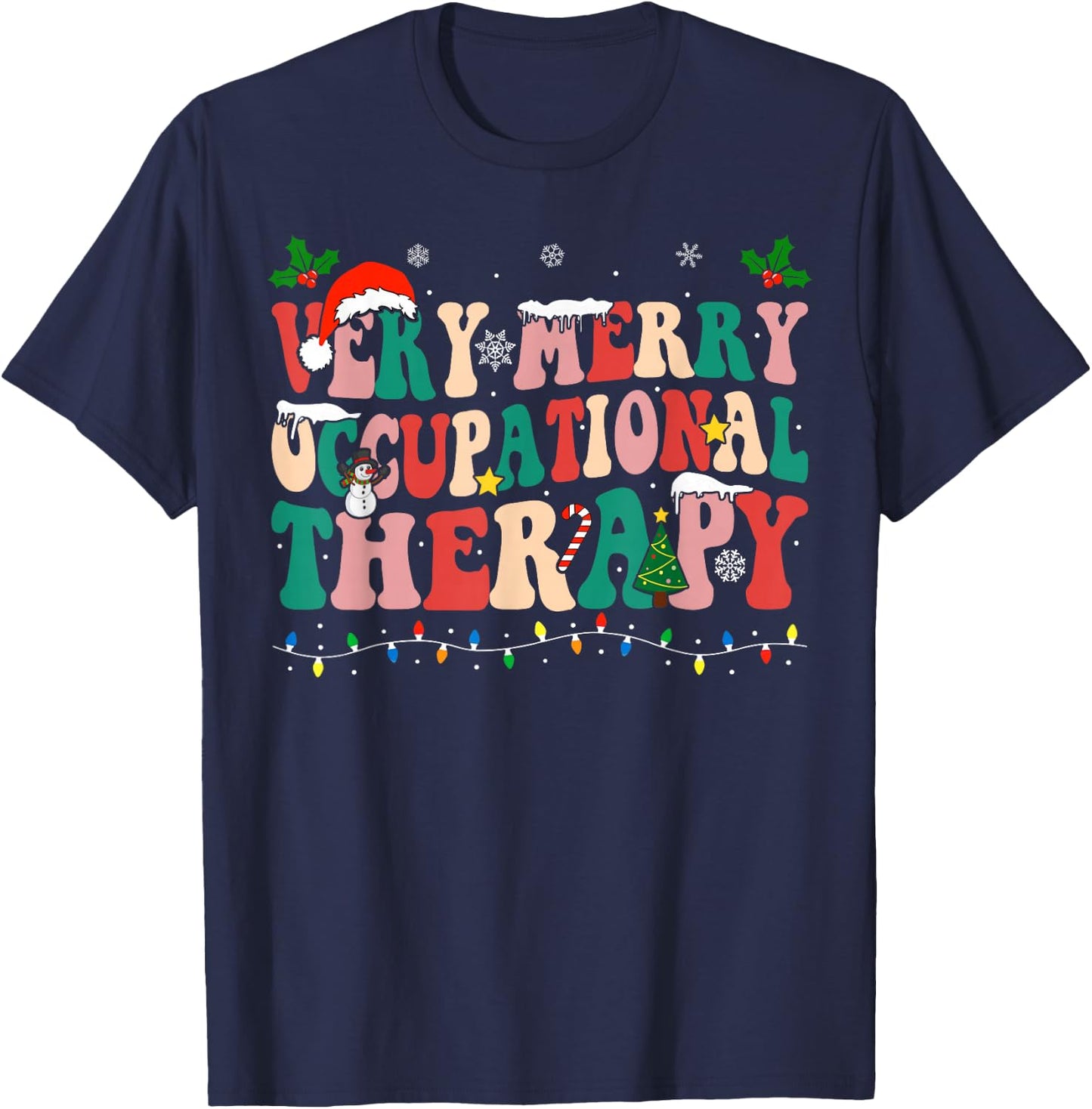 Very Merry Occupational Therapy Christmas OT Squad Christmas T-Shirt - T-Shirt | Navy