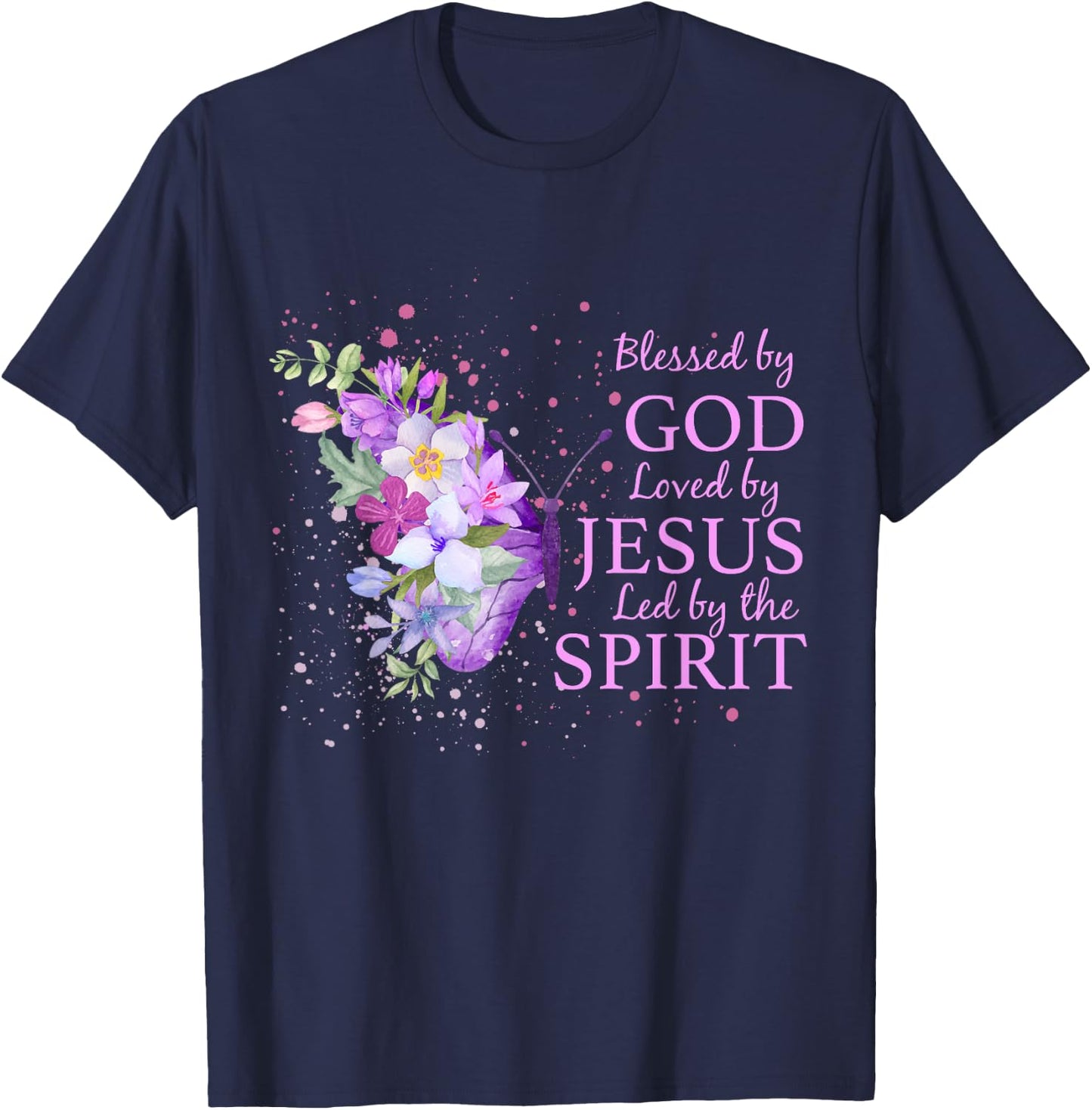 Blessed By God Loved By Jesus Christian Religious Butterfly T-Shirt - T-Shirt | Navy