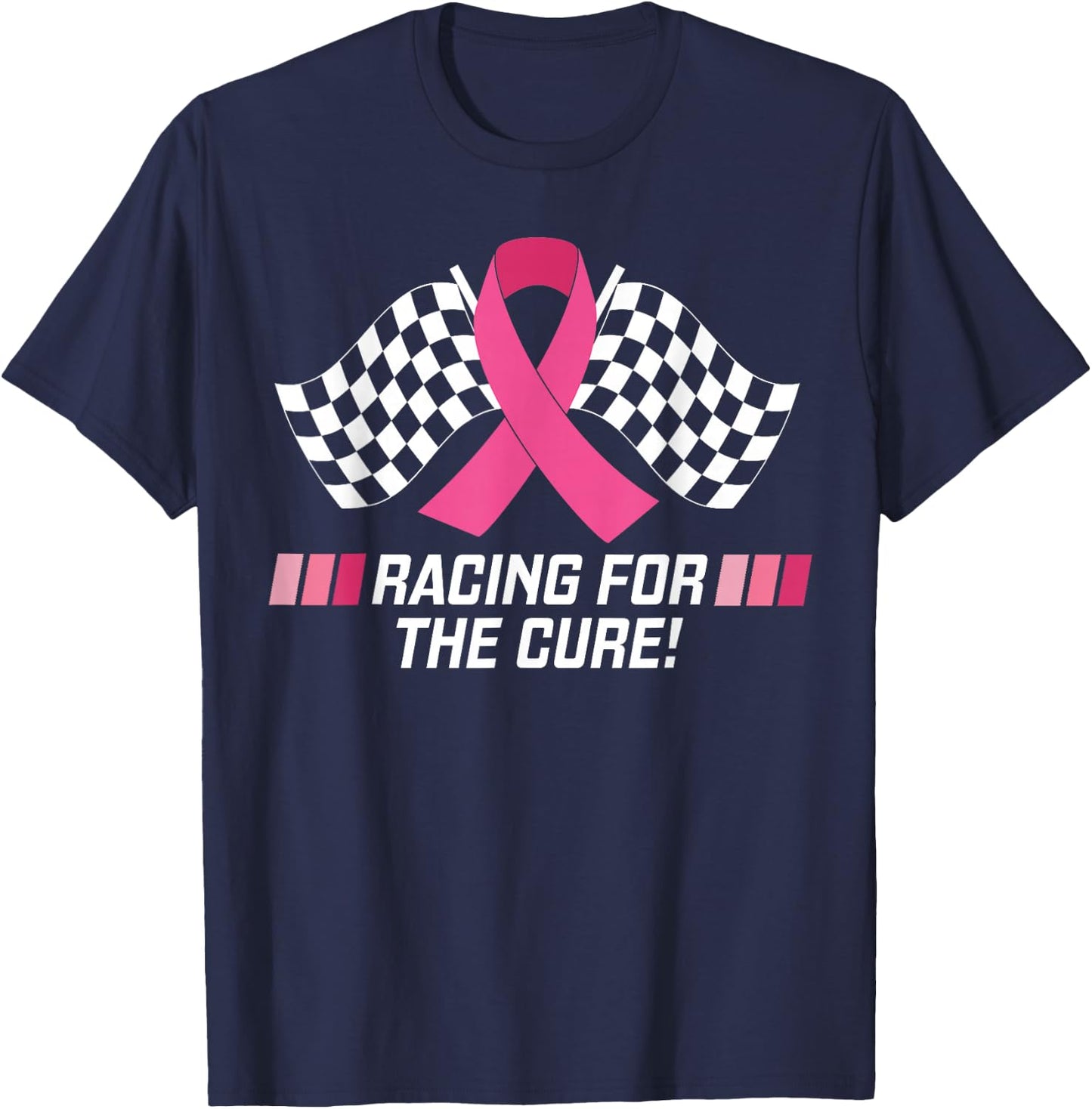 Car Races Racing For a Cure Pink Ribbon Breast Cancer T-Shirt - T-Shirt | Navy