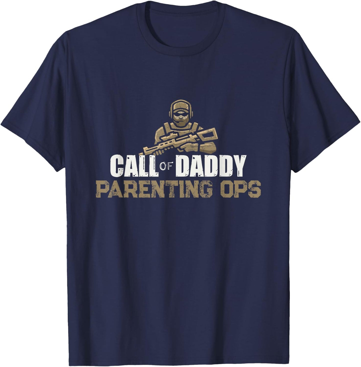 Call of Daddy Parenting Ops Gamer Dad's Funny Fathers Day T-Shirt - T-Shirt | Navy
