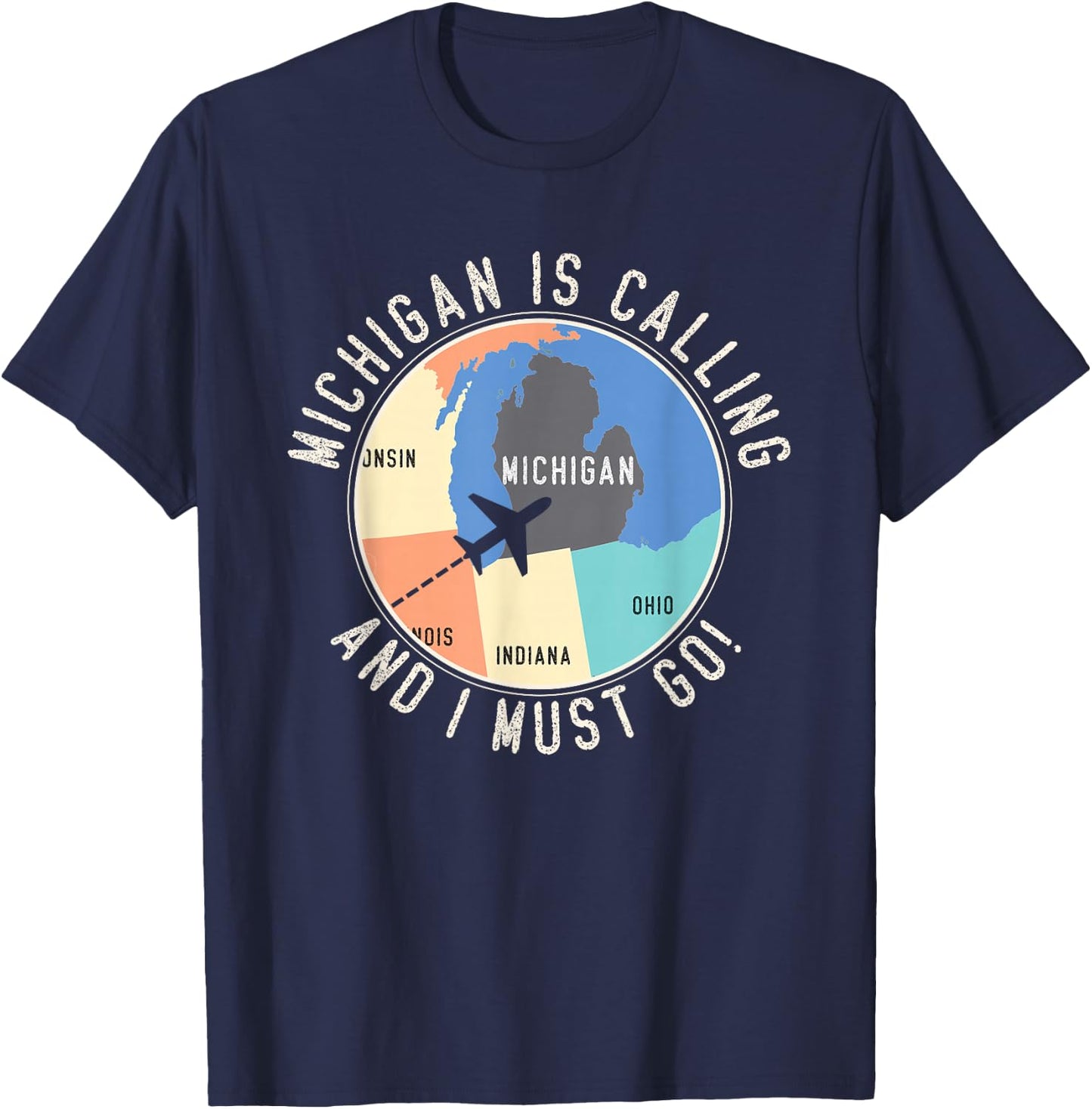 Michigan Is Calling And I Must Go Michigan Map T-Shirt - T-Shirt | Navy