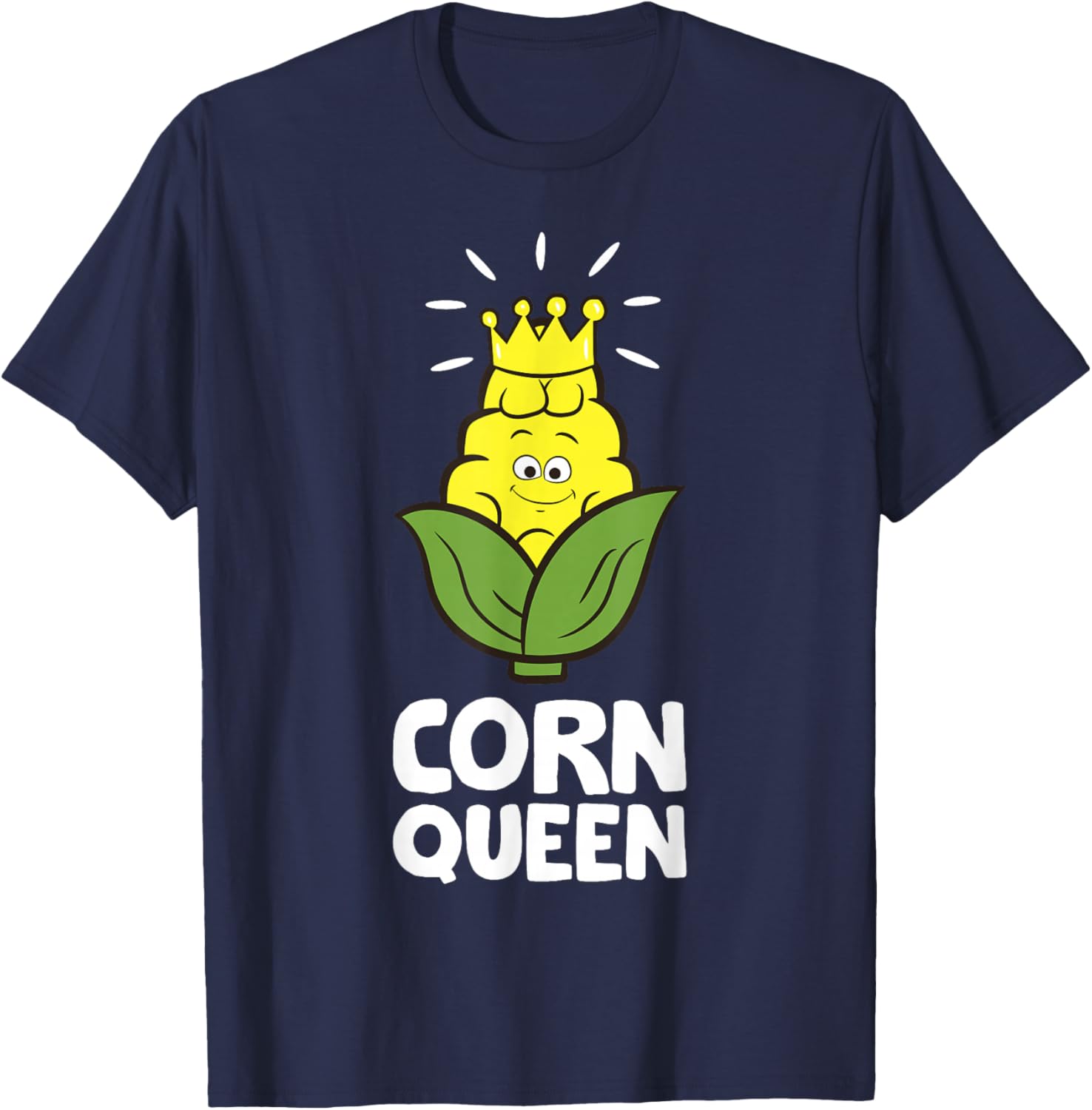 Corn Queen Sweet Corn Crown Corn Farmer Funny Corn Queen T-Shirt - T-Shirt | Navy