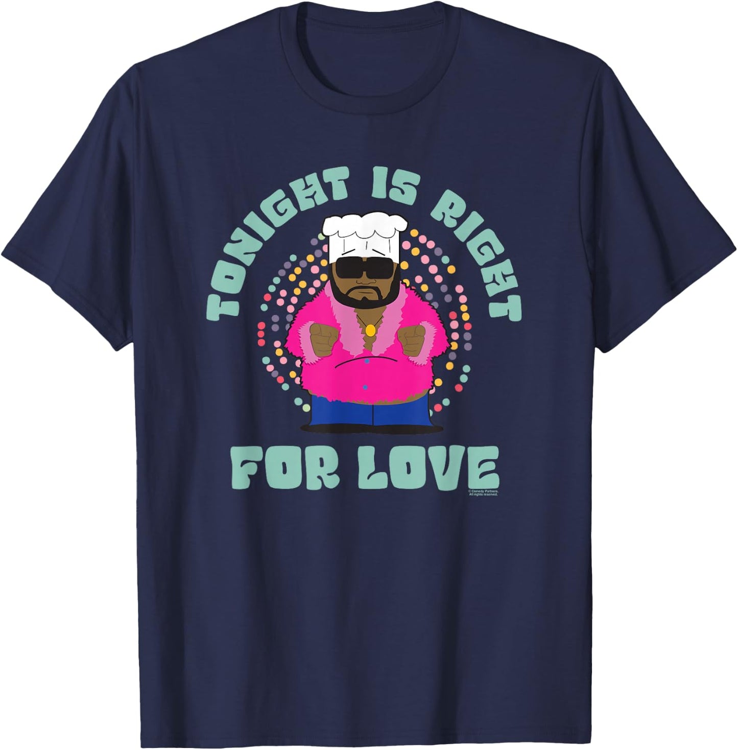South Park Chef Tonight is Right T-Shirt - T-Shirt | Navy