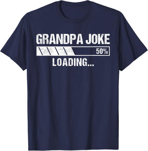Grandpa Joke Vintage Design Funny Grandpa Joke Loading T-Shirt - T-Shirt | Navy