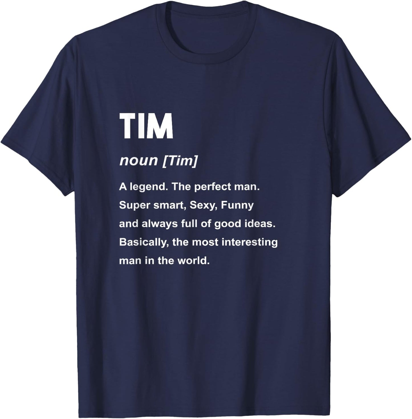 Tim Name Shirt | Tim T-Shirt - T-Shirt | Navy