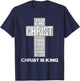 Christ is King Jesus Strength - Christian Cross Religious T-Shirt - T-Shirt | Navy