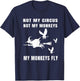 Not My Circus Not My Monkeys My Monkeys Fly Witch Halloween T-Shirt - T-Shirt | Navy
