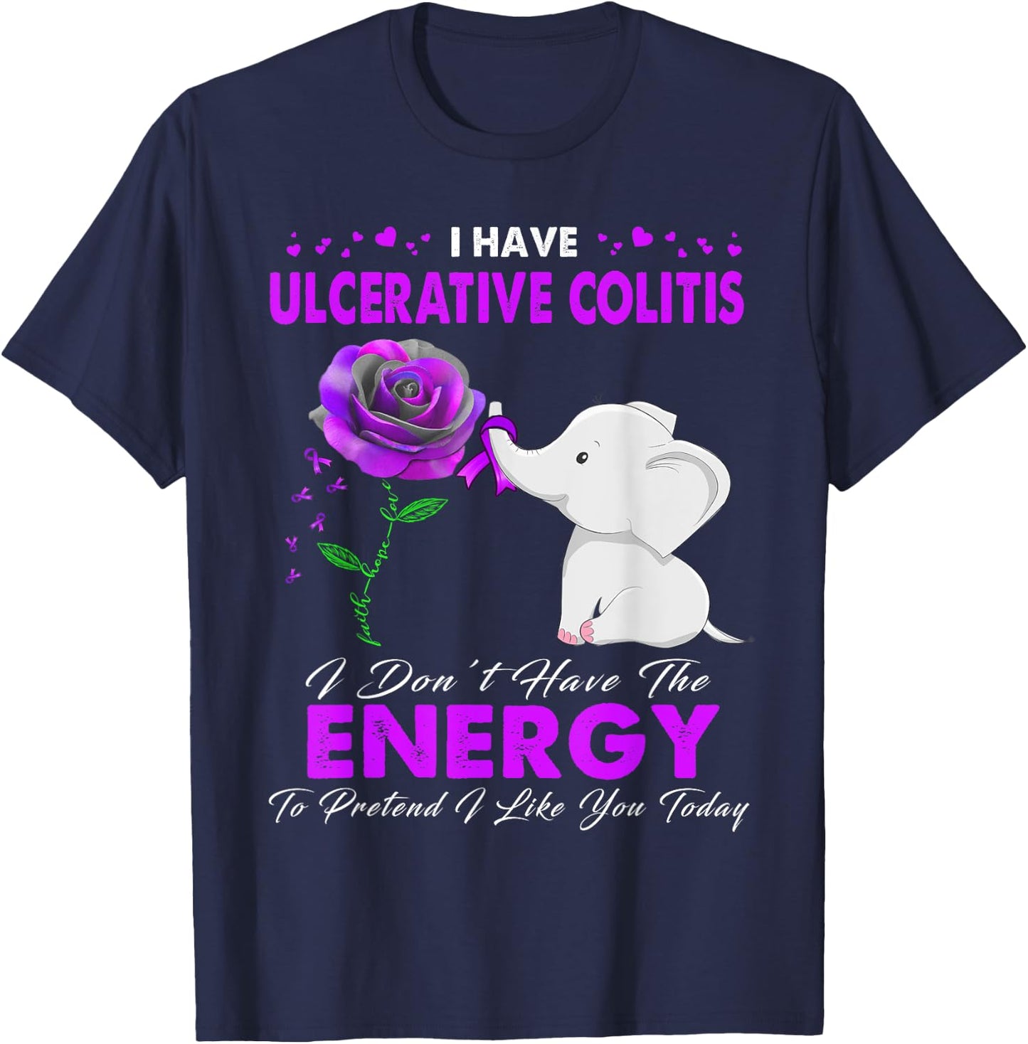 I have Ulcerative Colitis Awareness T-Shirt - T-Shirt | Navy