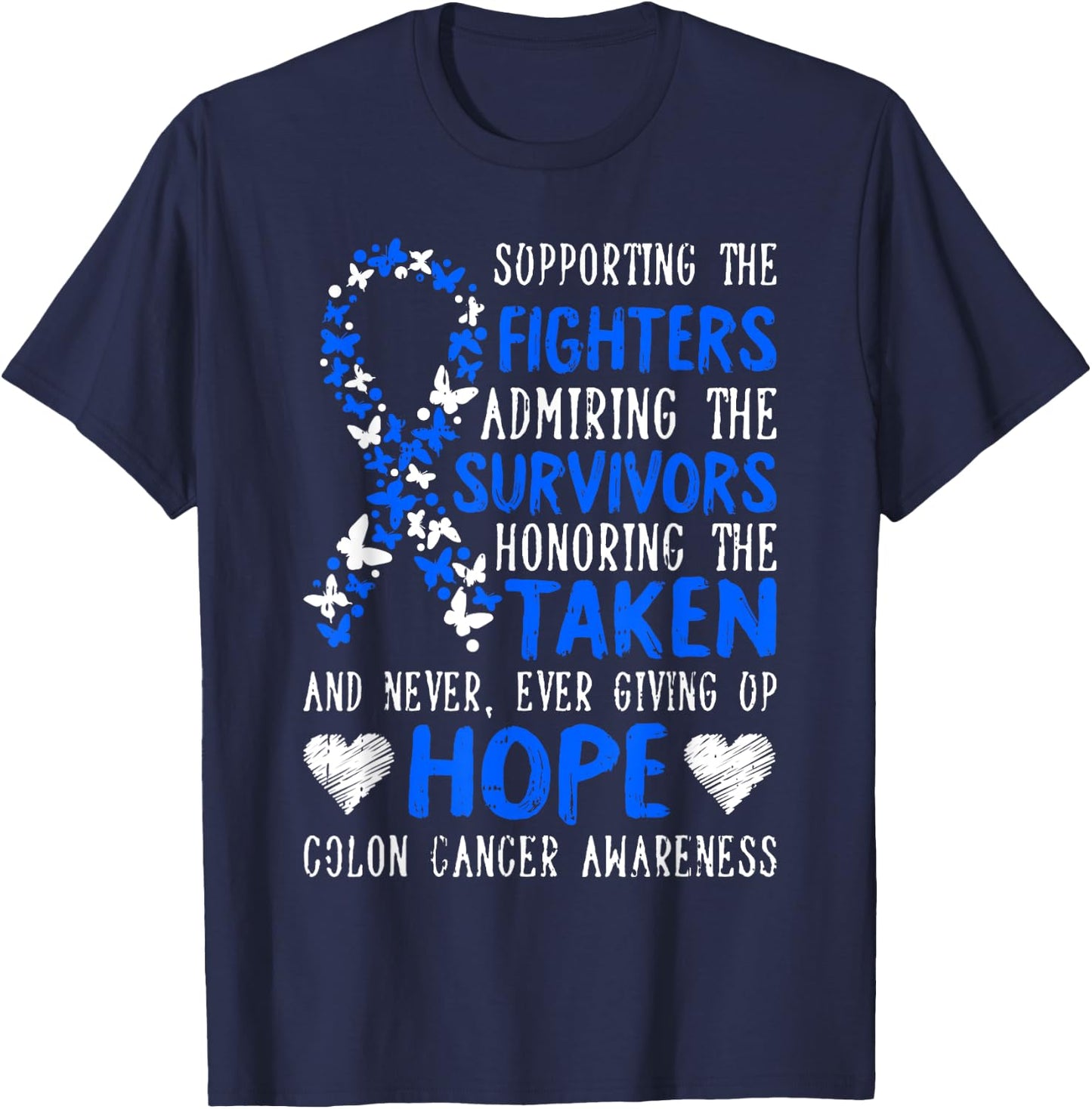 Colon Cancer Awareness Gifts Colonoscopy Survivor Fighter T-Shirt - T-Shirt | Navy