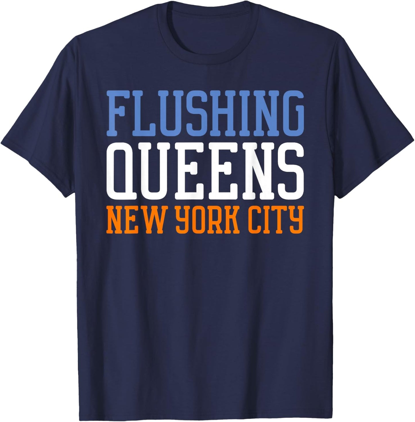 Flushing Queens New York NY T-Shirt - T-Shirt | Navy