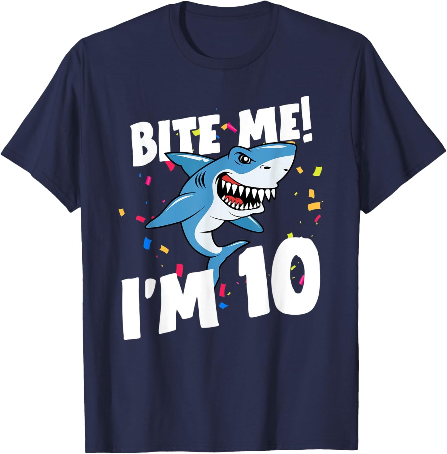 Boys 10 Years Old Happy Birthday Gifts Fun Party Shark Shirt T-Shirt - T-Shirt | Navy