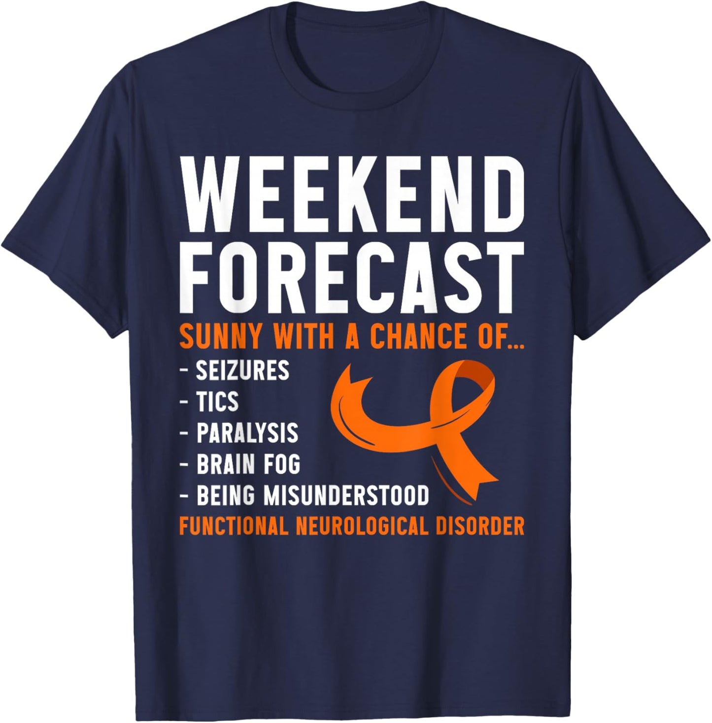 FND Awareness Functional Neurological Disorder T-Shirt - T-Shirt | Navy