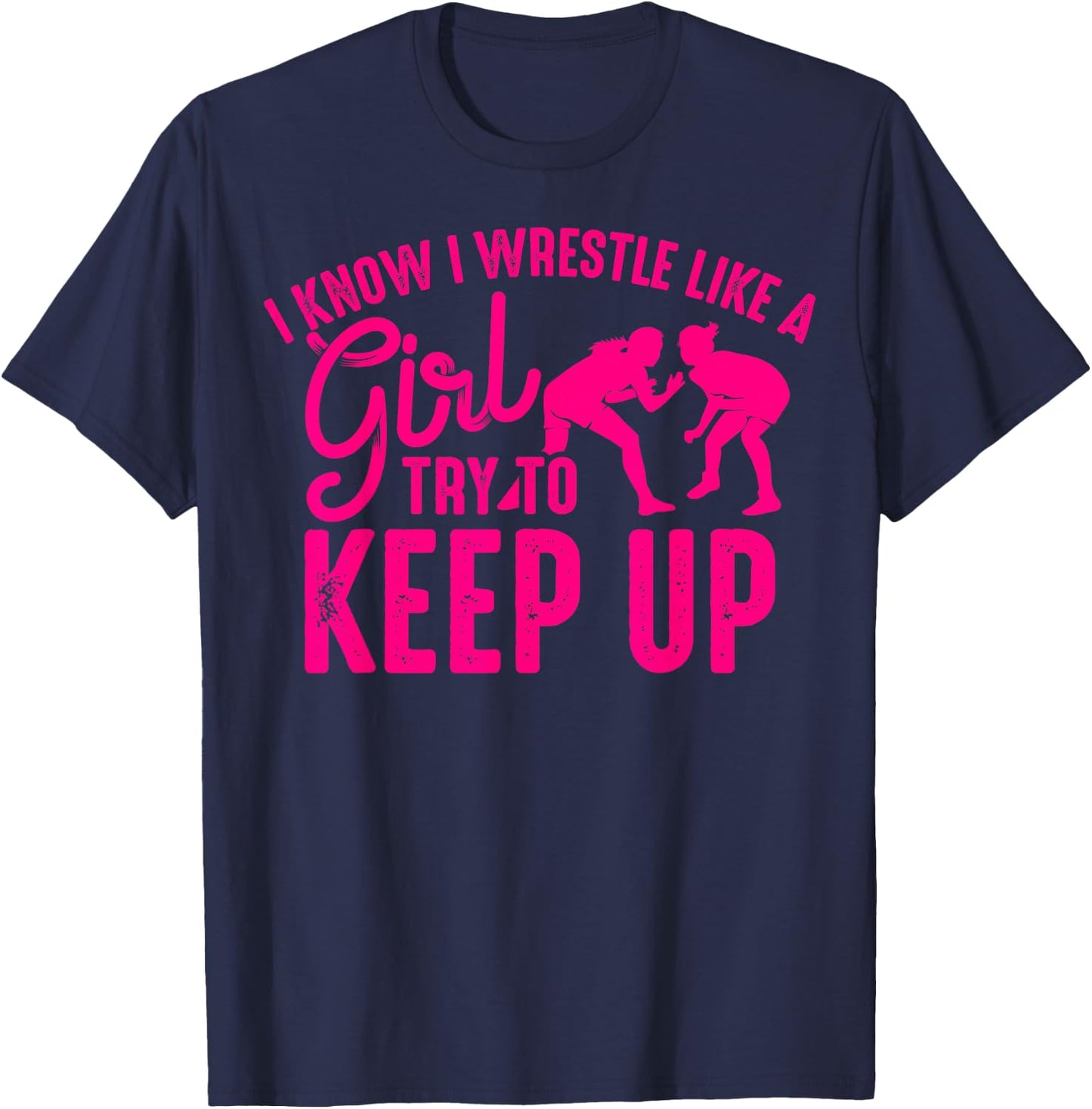 Funny Girl Wrestler Gift Cool Female Wrestling Lover Athlete T-Shirt - T-Shirt | Navy