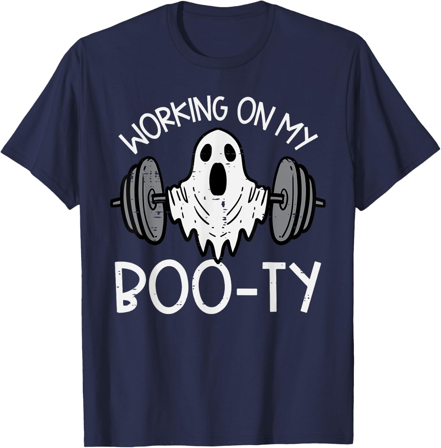 Halloween Ghost Working Booty Funny Gym Costume Men Women T-Shirt - T-Shirt | Navy
