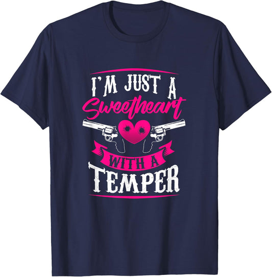 I'm Just A Sweetheart With A Temper T-Shirt - T-Shirt | Navy