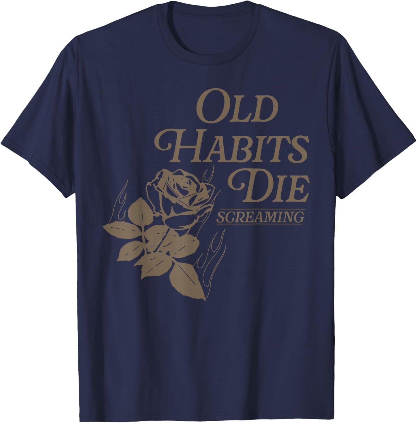 Old Habits Die Screaming , Small, Black T-Shirt - T-Shirt | Navy