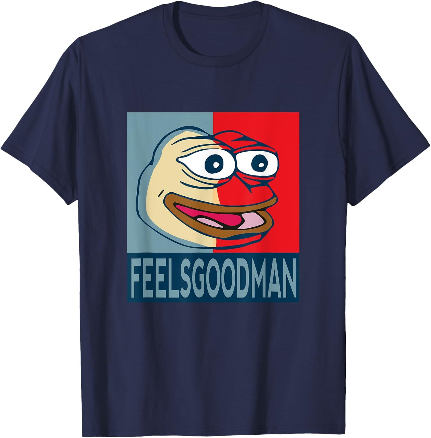 FeelsGoodMan Funny Hope Pepe Emote, Internet Meme Livestream T-Shirt - T-Shirt | Navy